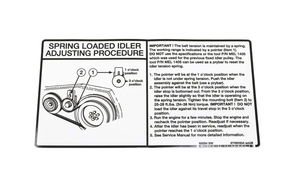 6709030 — Decal, Idler Adjustment