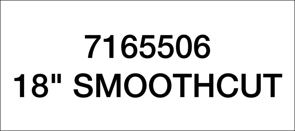 6905221 — DECAL  18 INCH SMOOTHCUT   (FS)